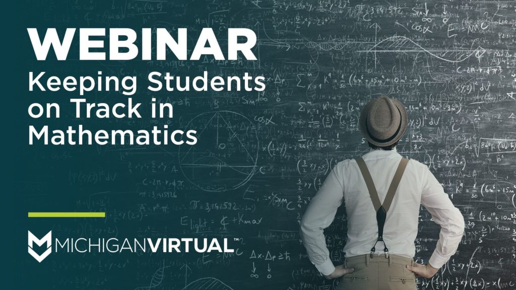Keeping Students on Track in Mathematics
