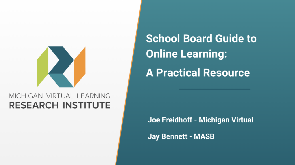 Presentation Cover for MASB Annual Conference - School Board Guide to Online Learning: A Practical Resource